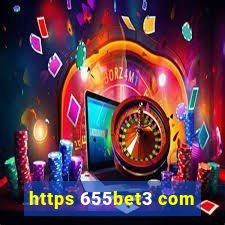 https 655bet3 com